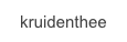 kruidenthee